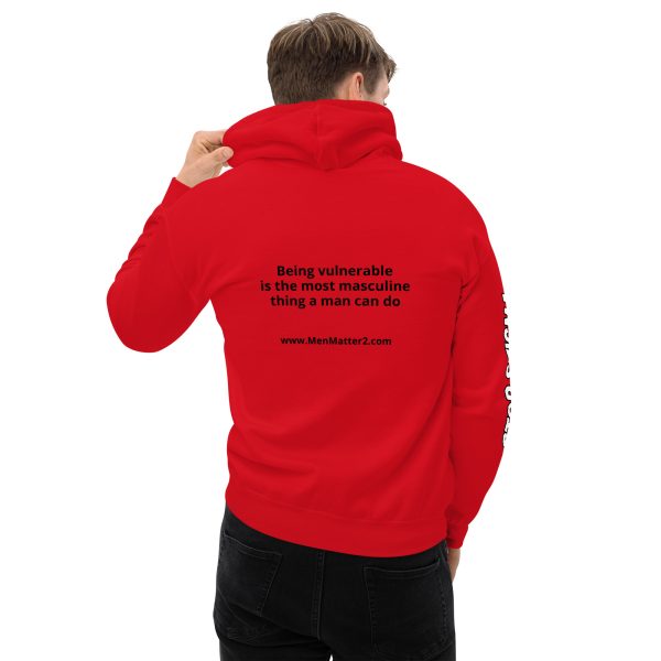 Being Vulnerable is the Most Masculine Thing a Man Can Do Hoodie - Image 3