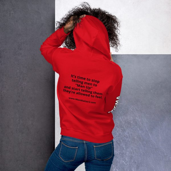 Stop Telling Men to Man Up Hoodie