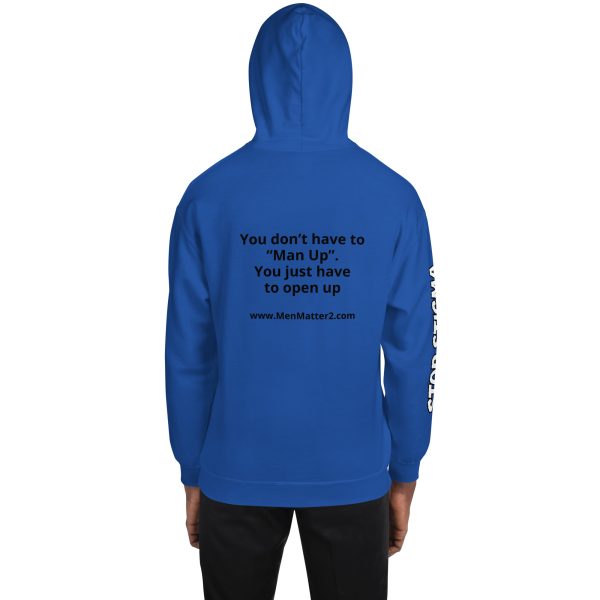You Don't Have to Man Up Hoodie